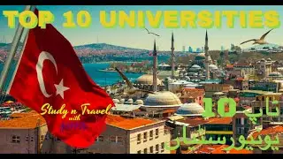 Top 10 Universities in Turkey 2021, top 10 university in turkey , 2021 Study in Turkey,