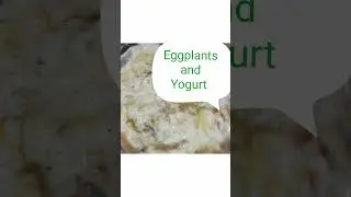 EGGPLANTS AND YOGURT, LOVELY DINNER FOR SUMMER SEASON #2021 #Shorts