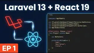 Build a React CRUD App with Laravel 13 | Ep 1: Setup, Migration & Eloquent Model
