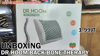 UNBOXING DAN NYOBAIN DR.HOOM BACK BONE THERAPY - HARGA 1.999JT UNTUK MENGATASI TULANG BELAKANG SAKIT