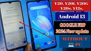Vivo Y20G/Y20s/Y12s/Y20i Frp Bypass ||Android 13||Without PC 2024 New Method/New updates