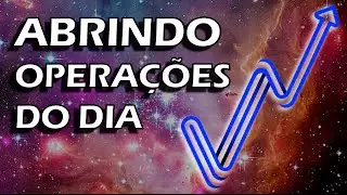 ABRINDO OPERAÇÕES 14% EM 1 UNICO DIA DE TRADING