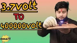 3.7v to 400000v Voltage booster ⚡⚡⚡#youtubevideo#scienceexperiments#voltagebooster