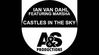 Ian Van Dahl · Marsha - Castles In The Sky