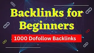 ✅Backlinks for Beginners: How to Build High-Quality Links for Better SEO