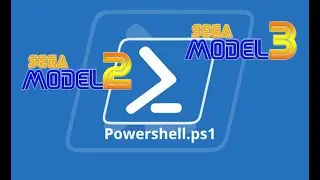 Creating PowerShell scripts for EMULATION / Sega Model 2 & Model 3