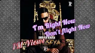 I'm Right now don't flight now || Satisfya Song || WhatsApp Status Song 2018 ||Aftar San ||