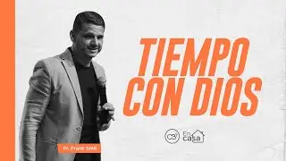Tiempo Con Dios | Pr. Frank Smit C. | Salmos 15 |  Ago 1 | 2023 | CBI