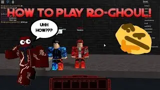 Roblox Ro-Ghoul Tutorial | How to play Ro-Ghoul! Basics and More!