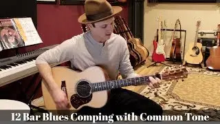 12 Bar Blues Comping With Common Tone