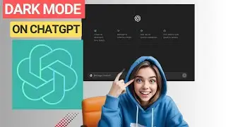 How to Turn On Dark Mode on OpenAI Chat GPT