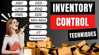 Inventory Control Techniques | Inventory Control Methods | Inventory Control System | ABC, VED | EOQ