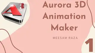 L1 | Aurora 3D Animation Maker