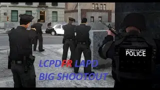GTA 4 LCPDFR LAPD | Big shootout