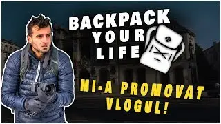 BackPackYourLife mi-a promovat vlogul!!!