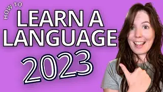 How to stick to language learning in 2023 - START HERE!