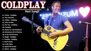 COLDPLAY Best Hits Ever - Paradise - Higher Power - COLDPLAY Greatest Hits Full Album