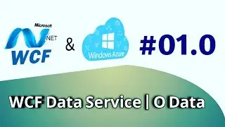 1.0 | wcf service | Data or O Data Service | wcf service application | visual studio wcf
