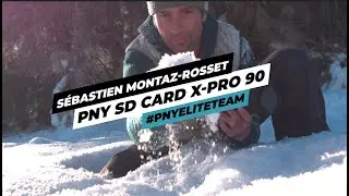 X-PRO 90 (UHS-II) memory card with Sébastien Montaz-Rosset #PNYEliteTeam