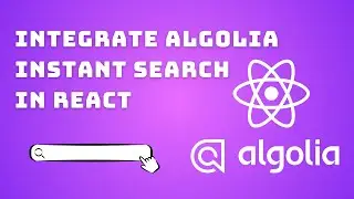 How to integrate Algolia Search API in our React Application?