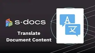 Translate Your Document Content with S-Docs