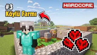 Köylü Farmı ve Yeni Köprü! | Hardcore Bölüm 3
