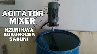 AGITATOR MIXER YA KUKOROGEA SABUNI 220 LITA