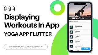 [HINDI] #21 Displaying Data In Database || SQFlite Package In Flutter || Flutter Yoga App