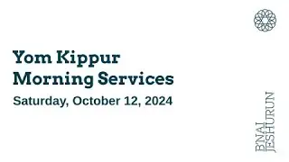 Yom Kippur Morning Services