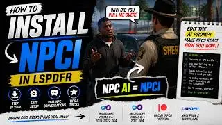 Make LSPDFR NPCs Talk Back (FULL NPC AI / NPCI Setup Guide)
