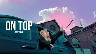 LOREDANA - ON TOP (prod. Frio)