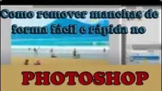 Como remover objeto no PHOTOSHOP Fácil (TUTORIAL PHOTOSHOP