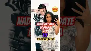 Nadia Says Age Doesn't Matter! She'd Still Date DD Osama at 17! 