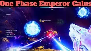 Destiny 2 Raid, One Phase Emperor Calus kill! Force of Will x101