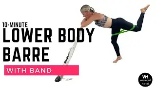 LOWER BODY BARRE | with BAND | GLUTES & THIGHS 🔥