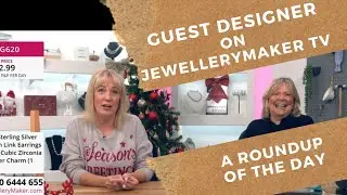 A ROUND UP OF MY DAY AT JEWELLERY MAKER TV