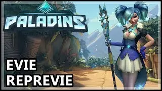 Paladins Evie Gameplay - Reprevie Evie - Paladins Gameplay Evie Guide