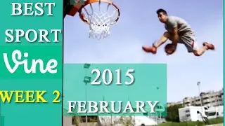 Best Sports Vines 2015 - February Week 2 | Best Sports Vines Compilation 2015
