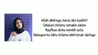Aku memilih setia  - Fatin sidqia || Lirik