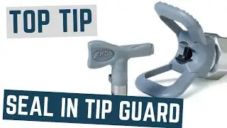 Top Tip - New seal into the Tip Guard