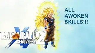 How to get all of the Awoken Skills!!!