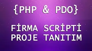 FirmaScripti - Proje Tanıtım