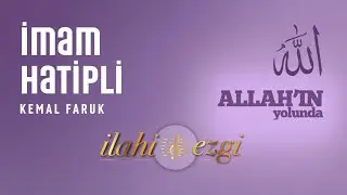 İMAM HATİPLİ - KEMAL FARUK [Official Lyric Video]