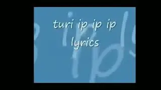 Turi ip ip ip meme original song full version (Official)