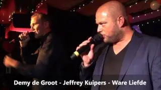 DEMY DE GROOT   JEFFREY KUIPERS    WARE LIEFDE