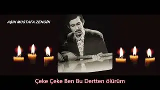 Çeke Çeke Ben Bu Dertten Ölürüm