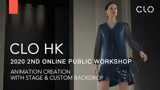 CLO HK 2020 2nd Online Public Workshop - Animation Creation with Stage & Custom Backdrop (Part II)
