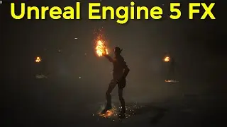 Character Fire torch and dust Fx in UE4.26 Speed Art | Download Project Files