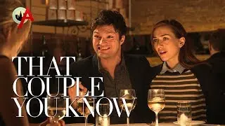 That Couple You Know TRAILER