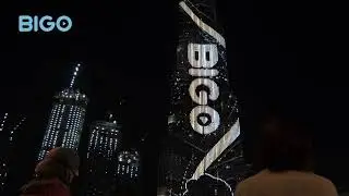 Bigo Tv | Big Show Live | BIGO Burj Khalifa